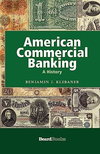 Beispielbild fr American Commercial Banking A History zum Verkauf von PBShop.store US