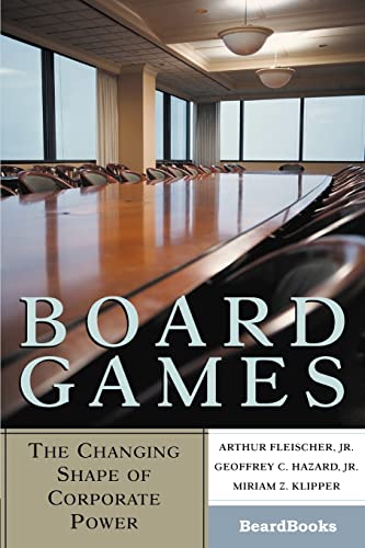 9781587981623: Board Games: The Changing Shape of Corporate Power