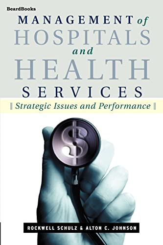 9781587981746: Management of Hospitals and Health Services: Strategic Issues and Performance