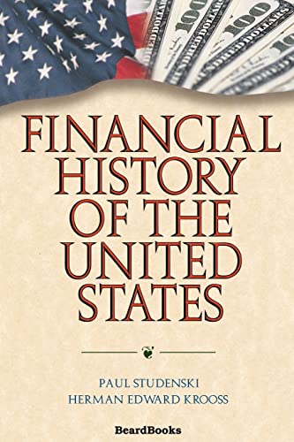 Stock image for Financial History of the United States for sale by GF Books, Inc.