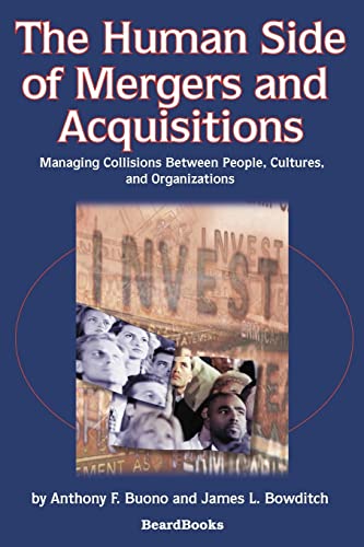 Beispielbild fr The Human Side of Mergers and Acquisitions : Managing Collisions Between People, Cultures, and Organizations zum Verkauf von Better World Books