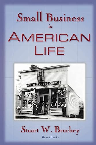 9781587981845: Small Business in American Life