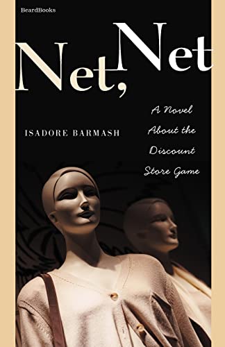Stock image for Net Net A Novel About the Discount Store Game for sale by PBShop.store US