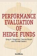 Stock image for Performance Evaluation of Hedge Funds for sale by PBShop.store US