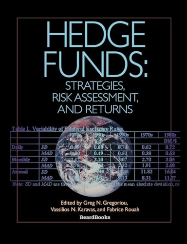 Stock image for Hedge Funds: Strategies, Risk Assessment, and Returns for sale by HPB-Red