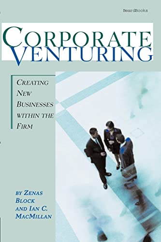 Beispielbild fr Corporate Venturing : Creating New Businesses Within the Firm zum Verkauf von Better World Books