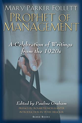 Beispielbild fr Mary Parker Follett Prophet of Management zum Verkauf von WorldofBooks