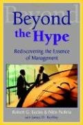 Beispielbild fr Beyond the Hype: Rediscovering the Essence of Management zum Verkauf von ThriftBooks-Dallas