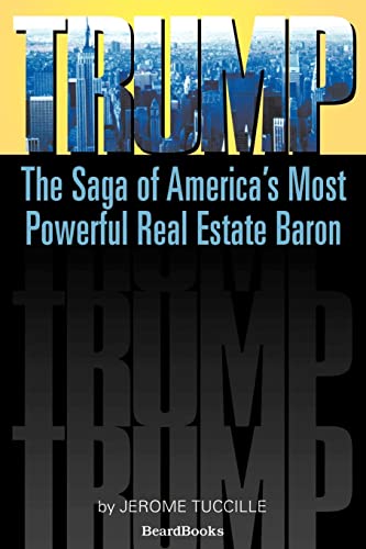 Stock image for Trump The Saga of America's Most Powerful Real Estate Baron for sale by PBShop.store US