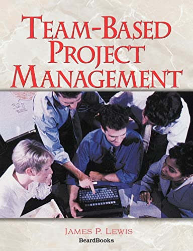 Beispielbild fr Team-Based Project Management zum Verkauf von Better World Books: West