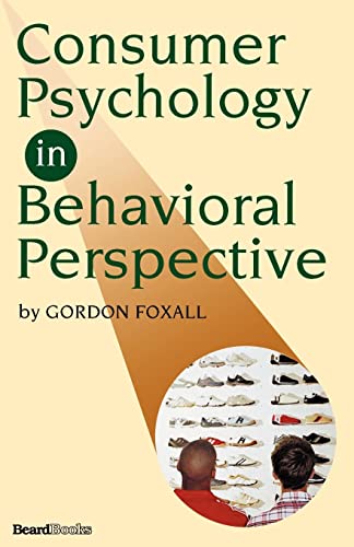 Imagen de archivo de Consumer Psychology in Behavioral Perspective a la venta por Ergodebooks