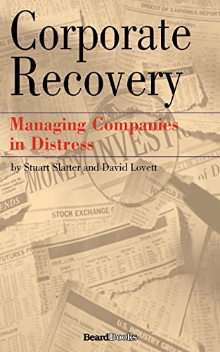 Stock image for Corporate Recovery: Managing Companies in Distress for sale by ThriftBooks-Atlanta