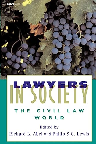Stock image for Lawyers in Society The Civil Law World for sale by PBShop.store US