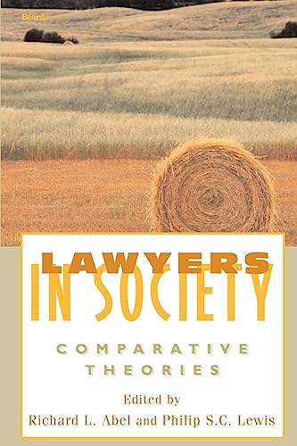 Beispielbild fr Lawyers in Society Comparative Theories zum Verkauf von PBShop.store US