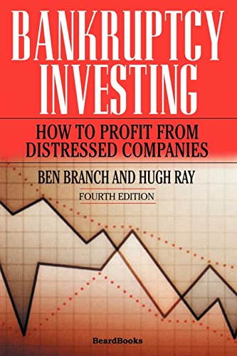 9781587982910: Bankruptcy Investing - How to Profit from Distressed Companies