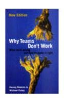 Stock image for Why Teams Don't Work: What Went Wrong and How to Make it Right (Business Essentials S.) for sale by WorldofBooks