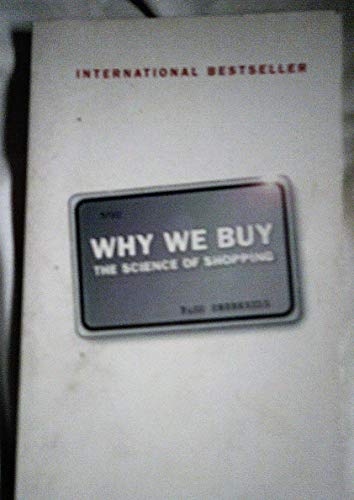Beispielbild fr Why We Buy: The Science of Shopping zum Verkauf von WorldofBooks