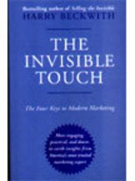 Beispielbild fr The Invisible Touch: The Four Keys to Modern Marketing zum Verkauf von ThriftBooks-Dallas