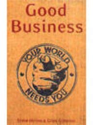 Stock image for Good Business for sale by WorldofBooks