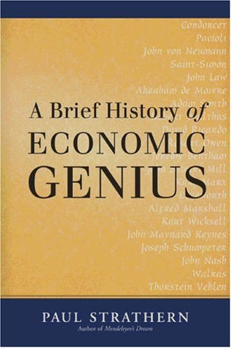 Beispielbild fr A Brief History of Economic Genius zum Verkauf von Better World Books