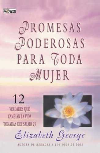 Stock image for Promesas Poderosas para Toda Mujer for sale by Better World Books: West