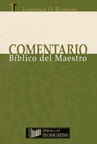 Comentario biblico del maestro (Spanish Edition) (9781588022707) by Lawrence O. Richards