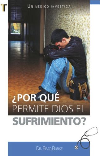 Stock image for Por que Dios permite el sufrimiento? (Spanish Edition) for sale by GF Books, Inc.