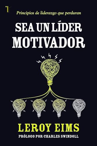 Stock image for Sea un lder motivador (Spanish Edition) for sale by Books Unplugged