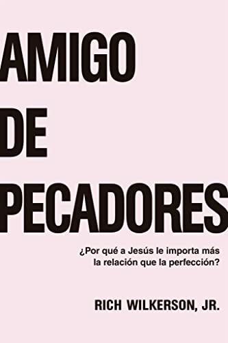 Beispielbild fr Amigo de Pecadores (Spanish Edition) zum Verkauf von Book Deals