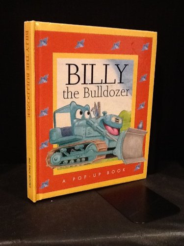 Stock image for Billy the Bulldozer for sale by Irish Booksellers