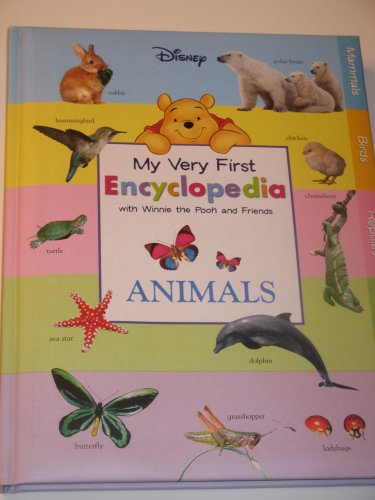 9781588058362: My Very First Encyclopedia with Winnie the Pooh and Friends: Animals