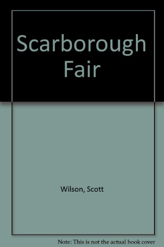 Scarborough Fair (9781588070685) by Wilson, Scott; Griffin, David