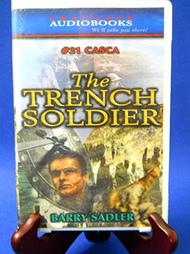 The Trench Soldier (Casca Ser. 21) (9781588071217) by Sadler, Barry