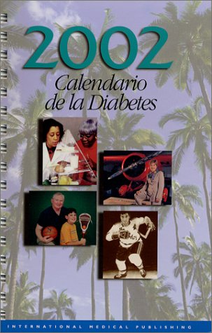 Calendario de la Diabetes 2002 (9781588080691) by Levetan, Resa; Dawn, Karen; Masterson, Thomas