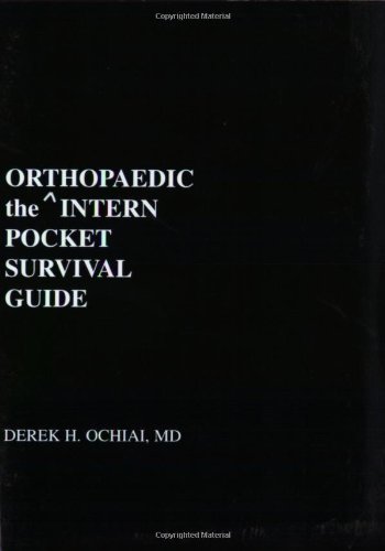 Beispielbild fr The Orthopaedic Intern Pocket Survival Guide zum Verkauf von Byrd Books
