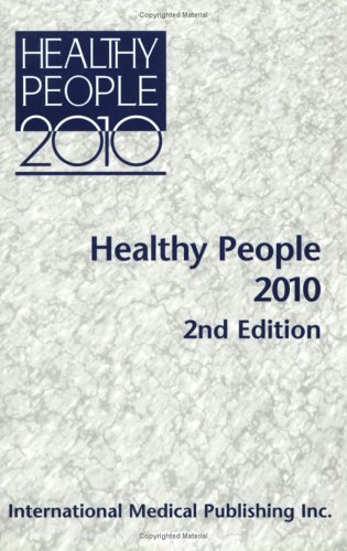 Stock image for Healthy People 2010 for sale by ThriftBooks-Atlanta