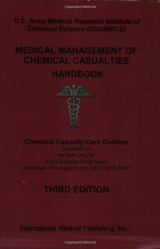 Imagen de archivo de USAMRICD's Medical Management of Chemical Casualties Handbook a la venta por Wonder Book