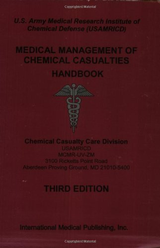 Stock image for USAMRICD's Medical Management of Chemical Casualties Handbook for sale by Wonder Book