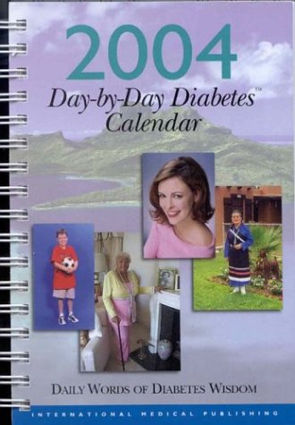2004 Day-by-Day Diabetes Calendar (9781588084545) by Levetan, Res; Masterson, Thomas; Dawn, Karen