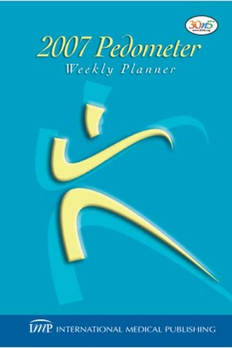 2007 Pedometer Planner (9781588087249) by Masterson, Thomas, M.D.; Dawn, Karen