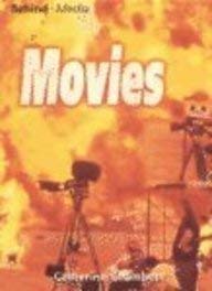 Movies (Behind Media) (9781588100313) by Chambers, Catherine