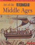 Stock image for Art of the Middle Ages for sale by Better World Books