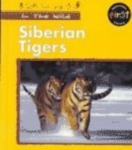 Imagen de archivo de Siberian Tigers a la venta por ThriftBooks-Dallas