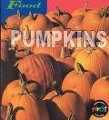 Stock image for Pumpkins (Food (Heinemann Hardcover)) for sale by Ergodebooks