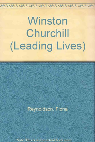 Imagen de archivo de Winston Churchill (Leading Lives) a la venta por More Than Words