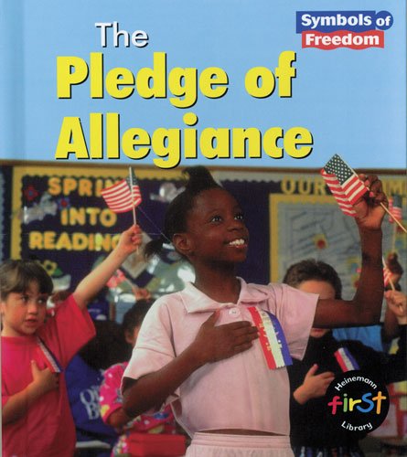 Imagen de archivo de Pledge of Allegiance (Heinemann First Library) a la venta por Once Upon A Time Books