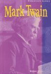 9781588102058: Mark Twain (Creative Lives)