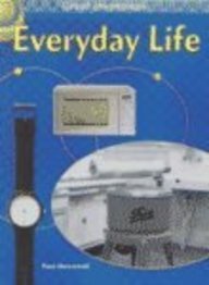 Everyday Life (Great Inventions) (9781588102126) by Dowswell, Paul