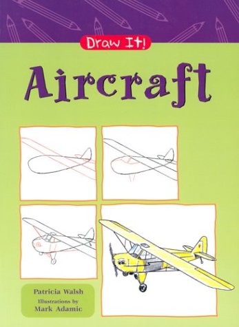 Imagen de archivo de Aircraft (Draw It) a la venta por HPB-Movies