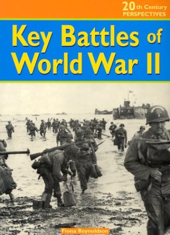 Imagen de archivo de Key Battles of World War II (20th Century Perspectives) a la venta por Wonder Book